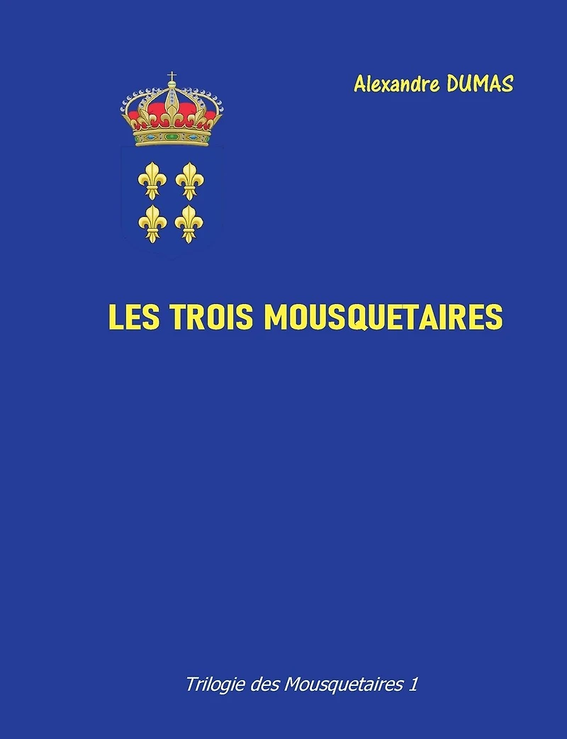 Les Trois Mousquetaires