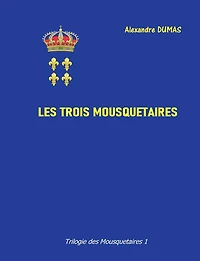 Les Trois Mousquetaires