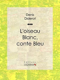 L'oiseau blanc: Conte bleu