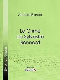 Le Crime de Sylvestre Bonnard