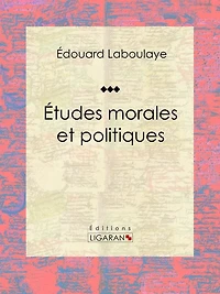 Études morales et politiques
