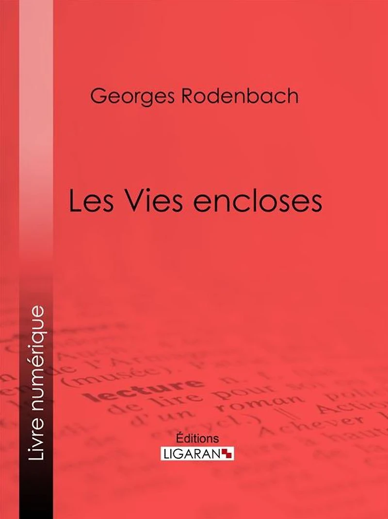 Les vies encloses