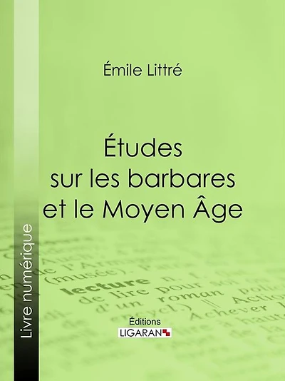Études sur les barbares et le Moyen Âge