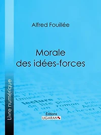 Morale des idées-forces
