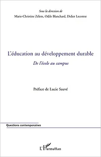 L'éducation au développement durable: De l'école au campus