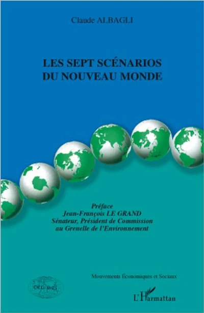Les sept scénarios du Nouveau Monde