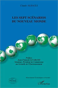 Les sept scénarios du Nouveau Monde