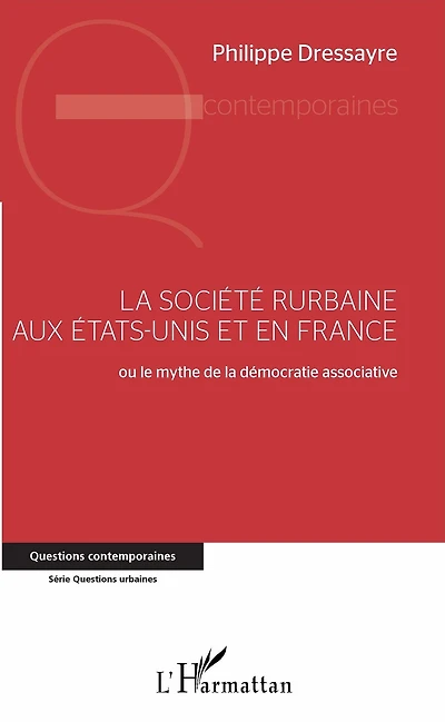 La société rurbaine aux Etats-Unis et en France