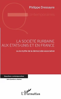 La société rurbaine aux Etats-Unis et en France