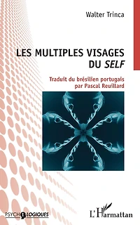 Les multiples visages du self