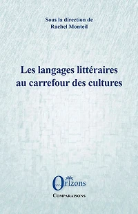 Les langages littéraires au carrefour des cultures