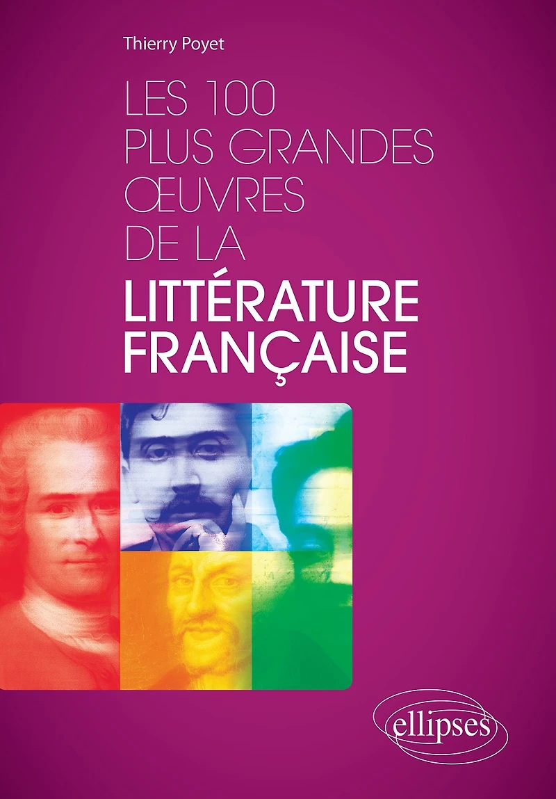 Les 100 plus grandes ouvres de la littérature française