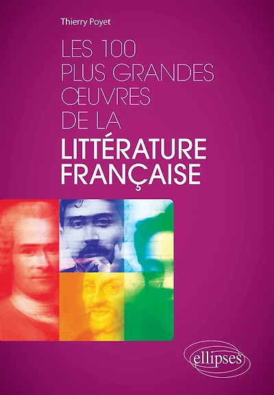 Les 100 plus grandes ouvres de la littérature française