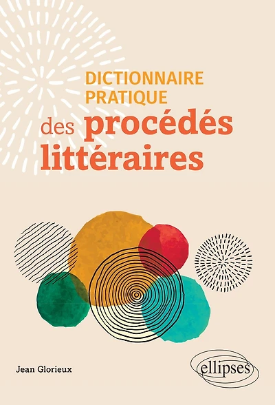 Dictionnaire pratique des procédés littéraires