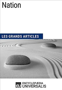 Nation: Les Grands Articles d'Universalis