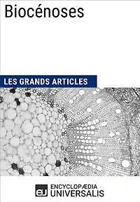 Biocénoses: Les Grands Articles d'Universalis
