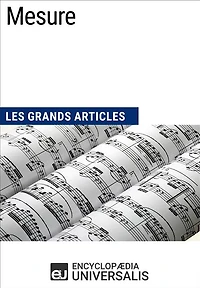 Mesure: Les Grands Articles d'Universalis