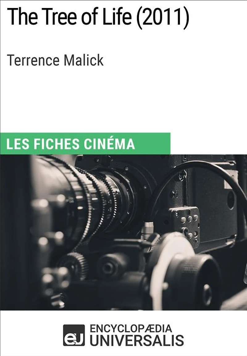 Tree of Life de Terrence Malick: Les Fiches Cinéma d'Universalis