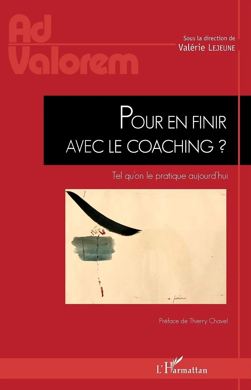 Pour en finir avec le coaching ?: Tel qu'on pratique aujourd'hui