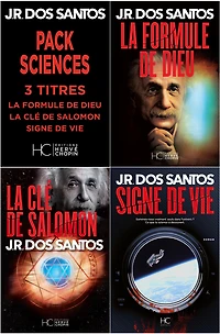 Pack JR Dos Santos - Sciences - 3 titres : La Formule de Dieu - La Clé de Salomon - Signe de Vie