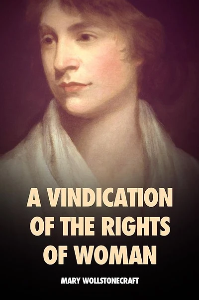 A Vindication of the Rights of Woman: Premium Ebook