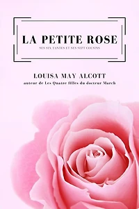La petite Rose, ses six tantes et sept cousins