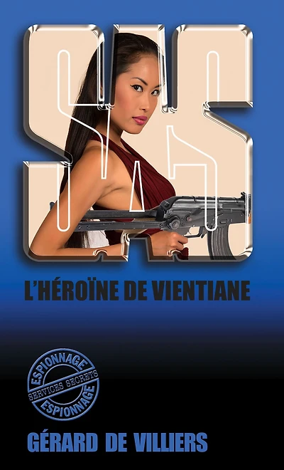 SAS 28 L'Héroïne de Ventiane