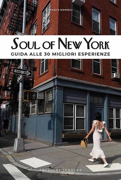 Soul of New York (Italian): Guida Alle 30 Migliori Esperienze