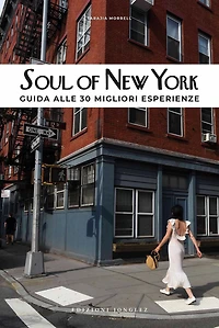 Soul of New York (Italian): Guida Alle 30 Migliori Esperienze