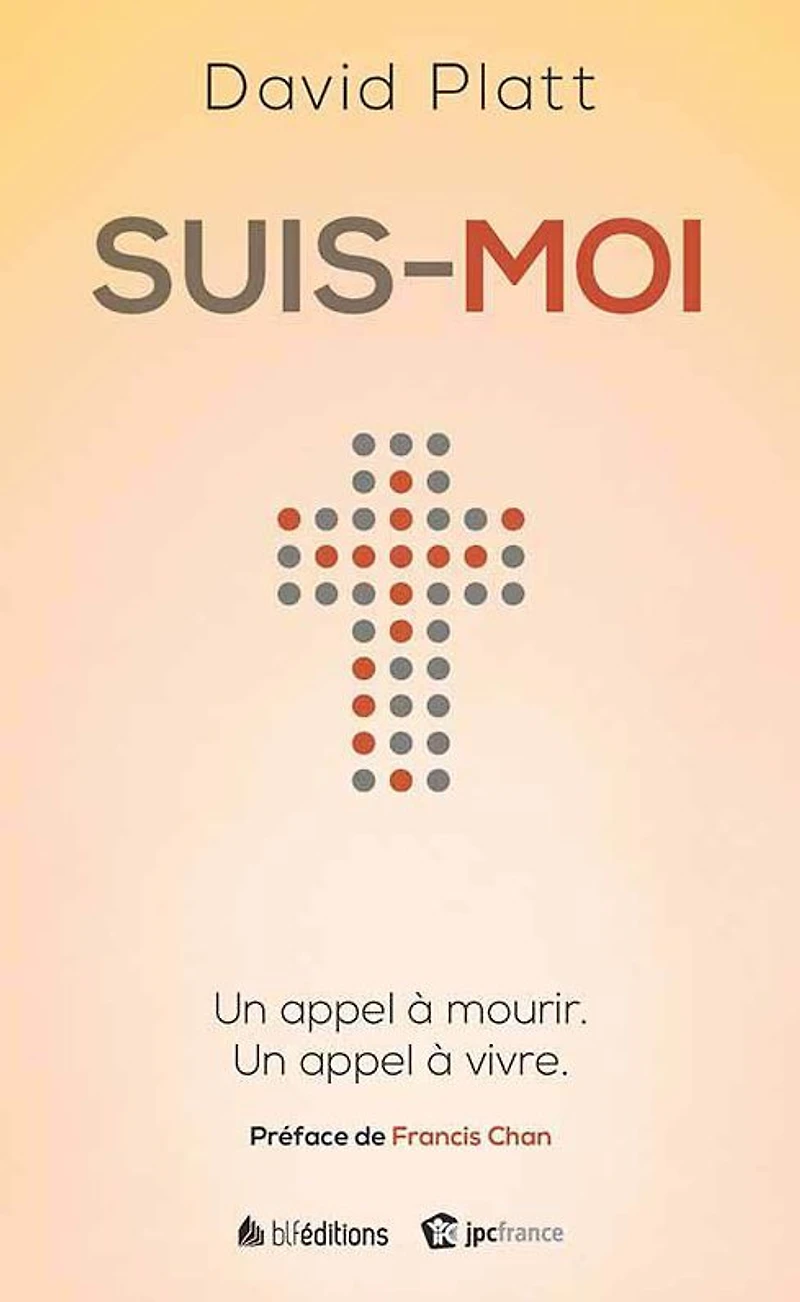 Suis-moi: Un appel à mourir. vivre.