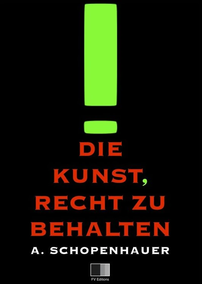 Die Kunst, Recht zu behalten