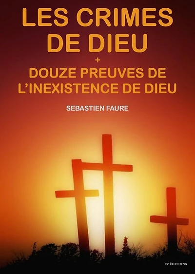 Les crimes de Dieu