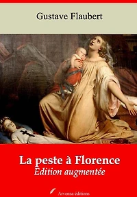 La peste à florence: Nouvelle édition augmentée - Arvensa Editions