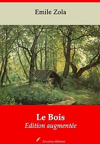 Le Bois: Nouvelle édition augmentée - Arvensa Editions