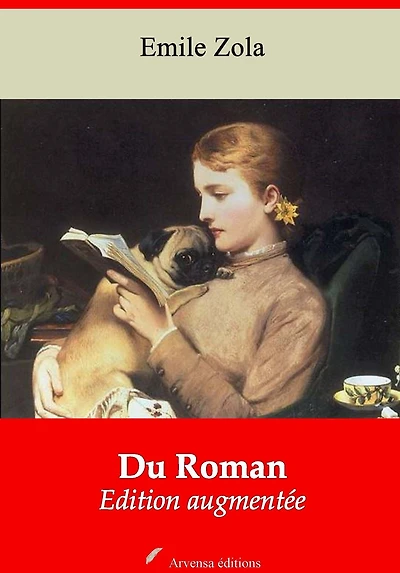 Du Roman: Nouvelle édition augmentée - Arvensa Editions