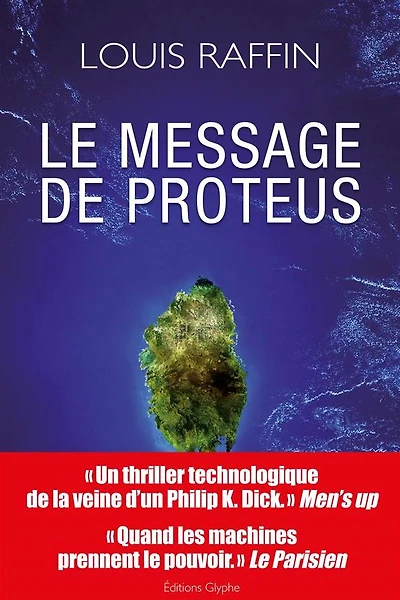 Le message de Proteus: Une saga futuriste à suspense