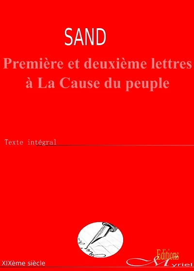 Première et deuxième lettres à La Cause du peuple: Texte intégral