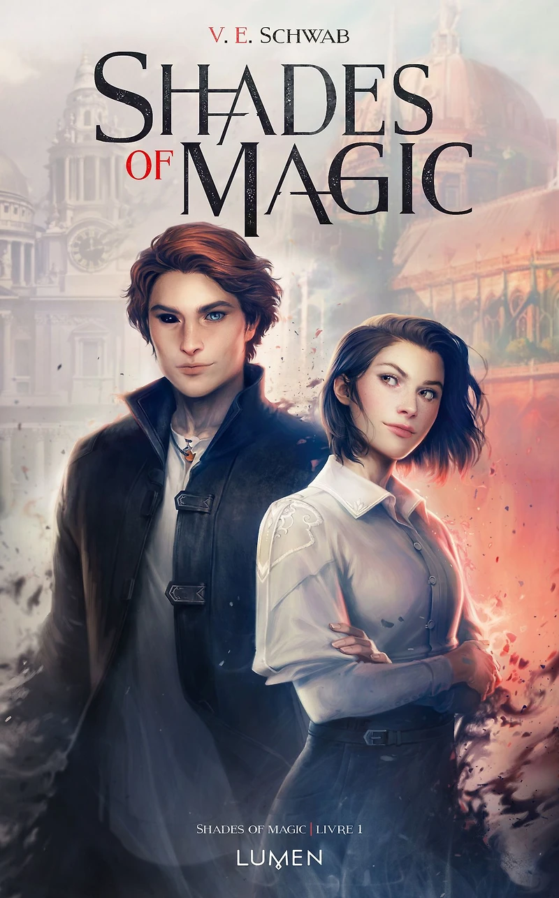 Shades of Magic (French Edition) (Shades Livre 1)