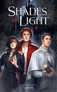 Shades of Light (French Edition) (Shades Magic Livre 3)