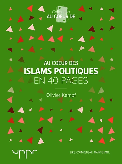 Au cour des islams politiques