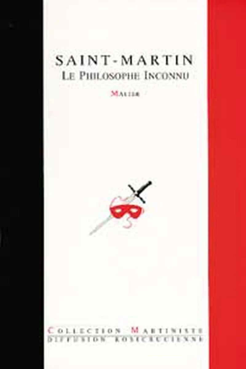 Saint-Martin - Le Philosophe Inconnu