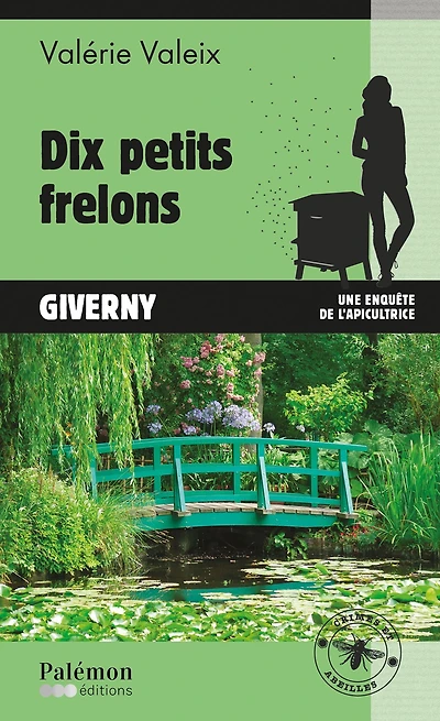 Dix petits frelons: Les enquêtes de l'apicultrice - Tome 5