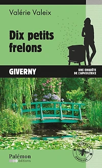 Dix petits frelons: Les enquêtes de l'apicultrice - Tome 5