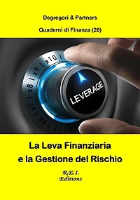 la Leva Finanziaria e Gestione del Rischio