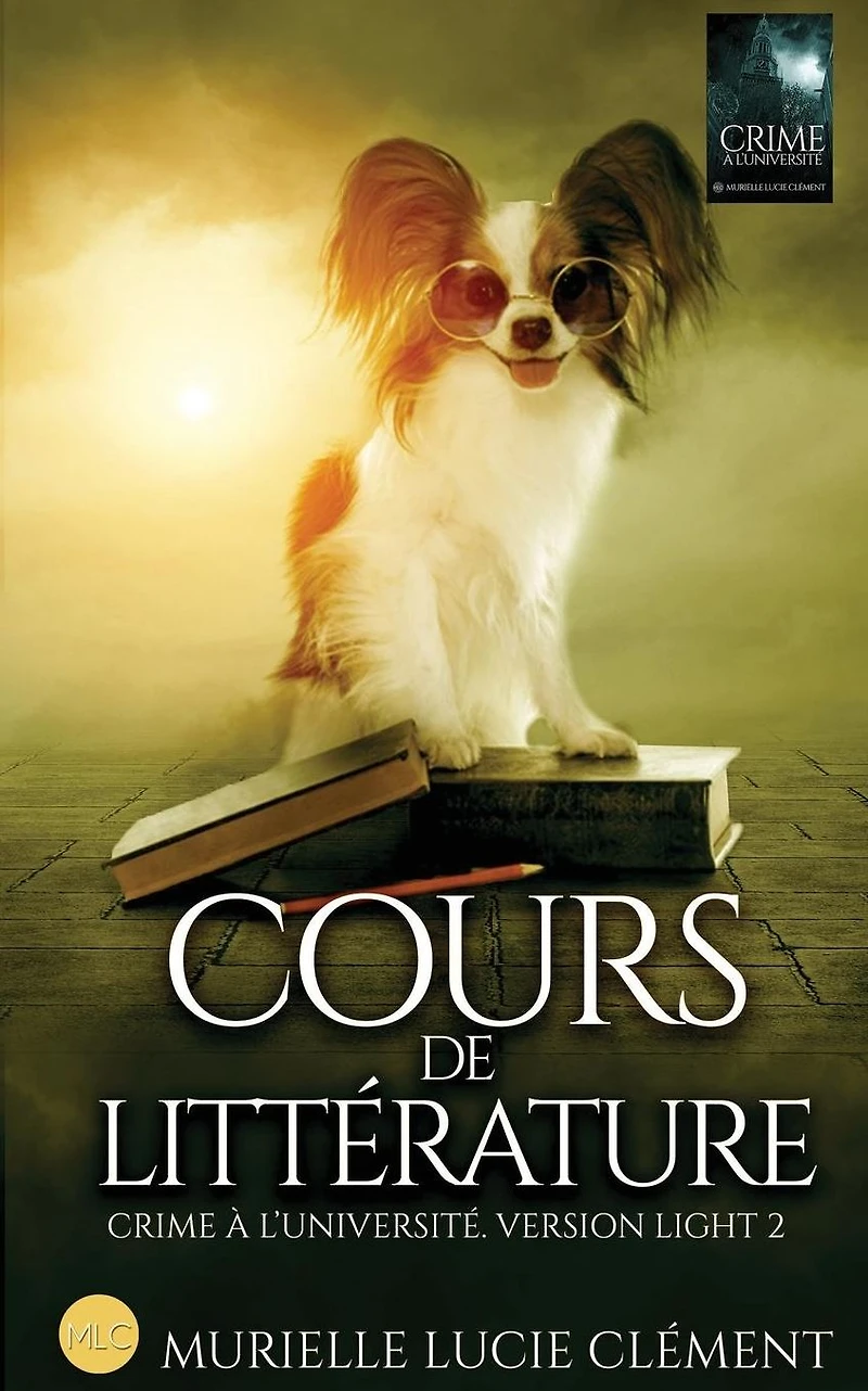 Cours de litt�rature: Crime � l'universit� * Version light 2