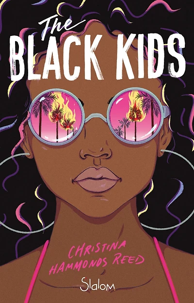 The Black Kids - Roman - Questions raciales - Emeutes - Années 90