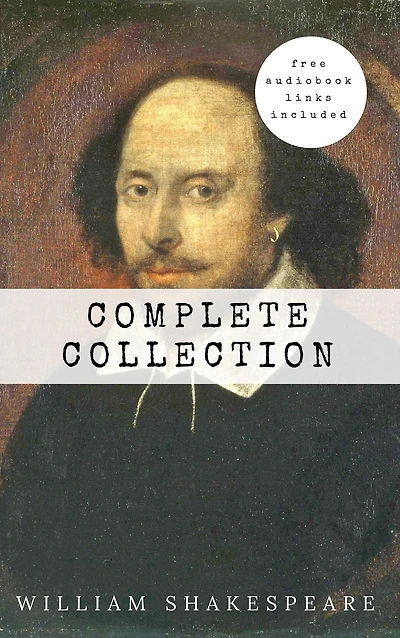 William Shakespeare: The Complete Collection (Golden Deer Classics)