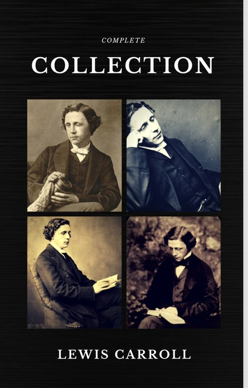 Lewis Carroll - The Complete Collection