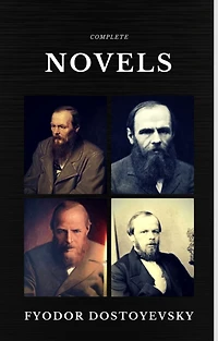 Fyodor Dostoyevsky: The complete Novels [Classics Authors Vol: 11] (Black Horse Classics)