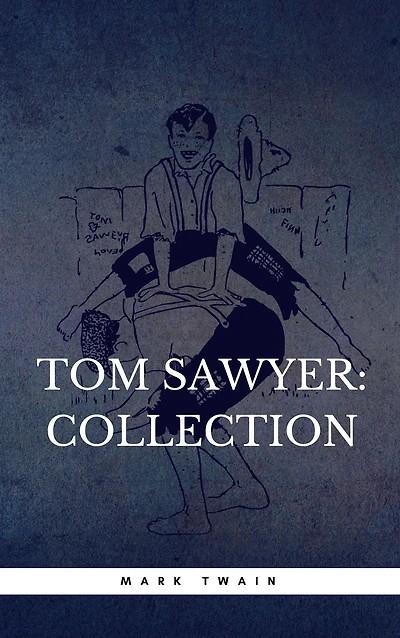 The Complete Tom Sawyer